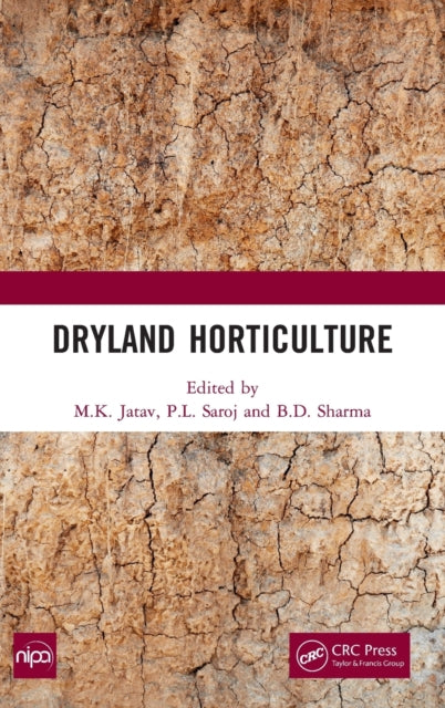Book cover of: Dryland Horticulture. By: M. K. Jatav