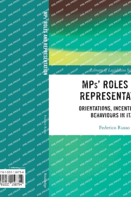 Book cover of: MPs’ Roles and Representation. By: Federico Russo