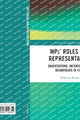 Book cover of: MPs’ Roles and Representation. By: Federico Russo