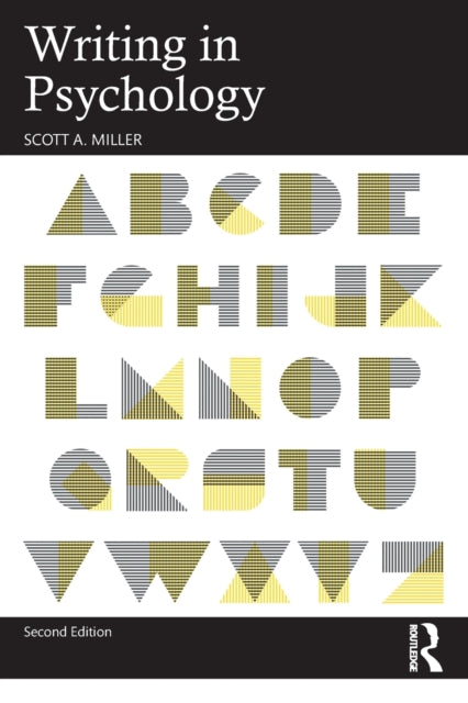 Book cover of: Writing in Psychology. By: Scott A. Miller