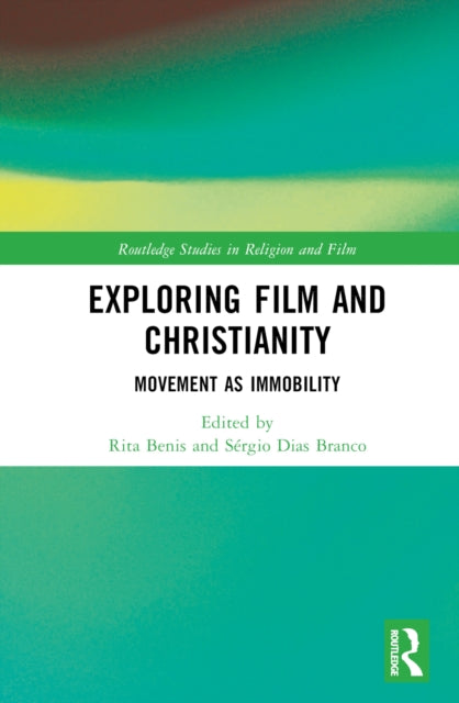 Book cover of: Exploring Film and Christianity