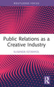 Book cover of: Public Relations as a Creative Industry. By: Elisenda Estanyol Casals