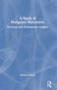 Book cover of: Study of Malignant Narcissism. By: Richard Wood
