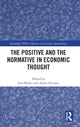 Book cover of: Positive and the Normative in Economic Thought. By: Sina Badiei