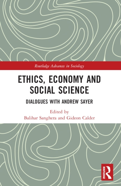 Book cover of: Ethics, Economy and Social Science. By: Balihar Sanghera