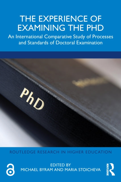 Book cover of: Experience of Examining the PhD. By: Michael Byram