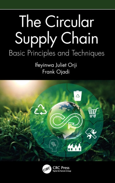 Book cover of: Circular Supply Chain. By: Ifeyinwa Juliet Orji