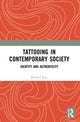 Book cover of: Tattooing in Contemporary Society. By: Michael Rees