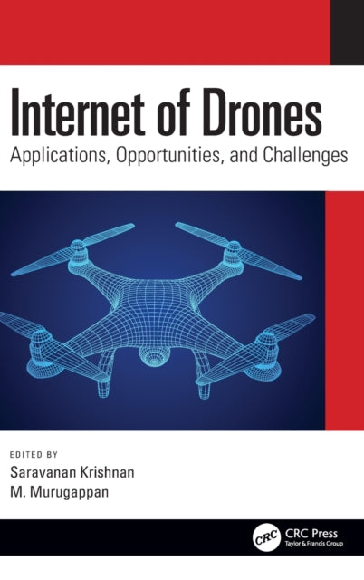 Book cover of: Internet of Drones. By: Krishnan Saravanan