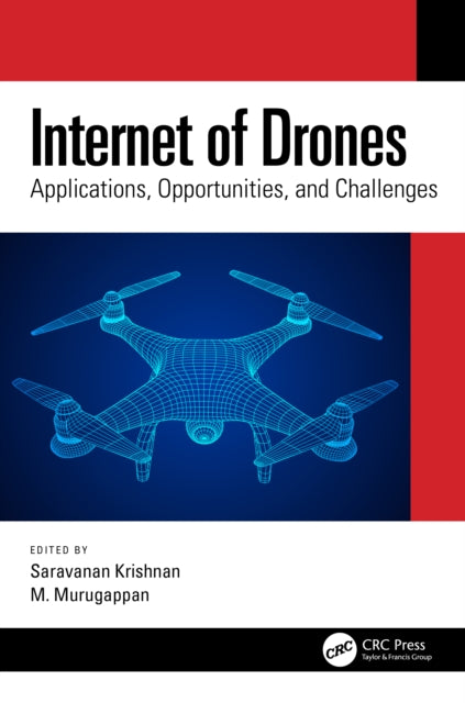 Book cover of: Internet of Drones. By: Krishnan Saravanan