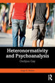 Book cover of: Heteronormativity and Psychoanalysis. By: Jorge N. Reitter