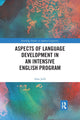 Book cover of: Aspects of Language Development in an Intensive English Program. By: Alan Juffs