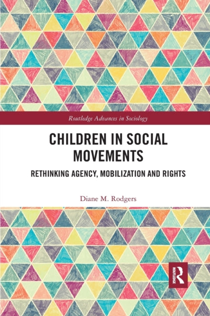 Book cover of: Children in Social Movements. By: Diane M. Rodgers