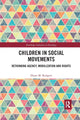 Book cover of: Children in Social Movements. By: Diane M. Rodgers