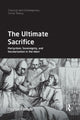 Book cover of: Ultimate Sacrifice. By: Clayton Fordahl