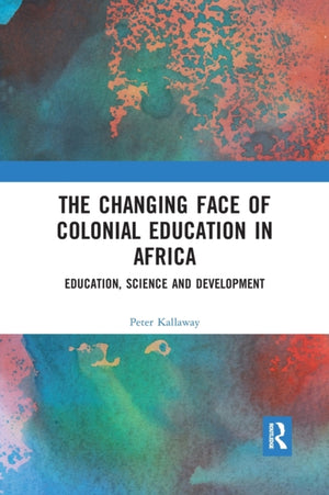 Changing face of Colonial Education in Africa