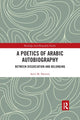 Book cover of: Poetics of Arabic Autobiography. By: Ariel M. Sheetrit
