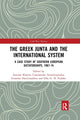 Book cover of: Greek Junta and the International System. By: Antonios V. Klapses