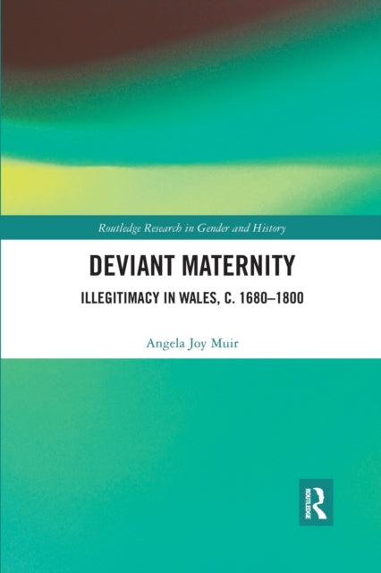 Book cover of: Deviant Maternity. By: Angela Joy Muir