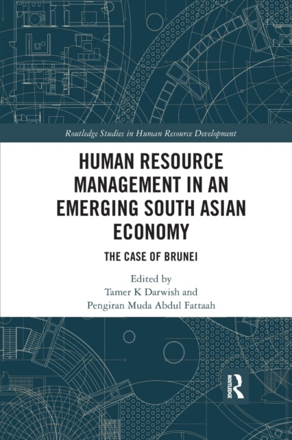 Book cover of: Human Resource Management in an Emerging South Asian Economy. By: Tamer K. Darwish
