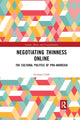 Book cover of: Negotiating Thinness Online. By: Gemma Cobb