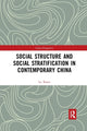Book cover of: Social Structure and Social Stratification in Contemporary China. By: Xueyi Lu