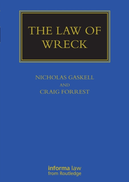 Book cover of: Law of Wreck. By: N. J. J. Gaskell
