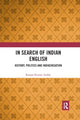 Book cover of: In Search of Indian English. By: Ranjan Kumar Auddy