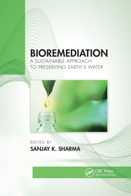 Book cover of: Bioremediation. By: Sanjay K. Sharma