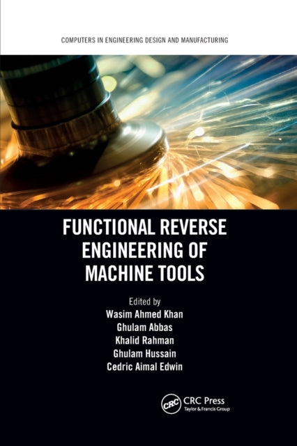 Book cover of: Functional Reverse Engineering of Machine Tools. By: Wasim A. Khan