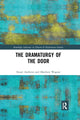 Book cover of: Dramaturgy of the Door. By: Stuart Andrews