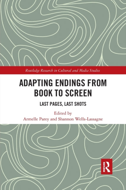 Book cover of: Adapting Endings from Book to Screen. By: Armelle Parey
