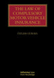 Book cover of: Law of Compulsory Motor Vehicle Insurance. By: Özlem Gürses