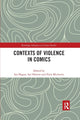 Book cover of: Contexts of Violence in Comics. By: Ian Hague