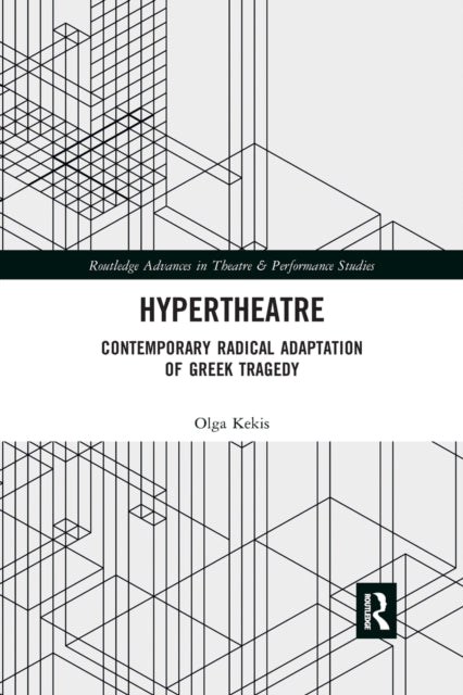 Book cover of: Hypertheatre. By: Olga Kekis