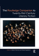 Book cover of: Routledge Companion to Twenty-First Century Literary Fiction. By: Daniel OGorman