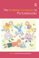 Book cover of: Routledge Companion to Picturebooks. By: Bettina Kümmerling-Meibauer