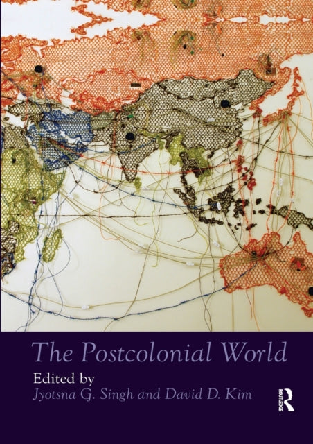 Book cover of: Postcolonial World. By: Jyotsna G. Singh