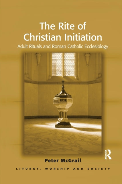 Book cover of: Rite of Christian Initiation. By: Peter McGrail