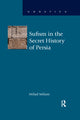 Book cover of: Sufism in the Secret History of Persia. By: Milad Milani