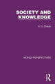 Book cover of: Society and Knowledge. By: V. G. Childe