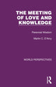 Book cover of: Meeting of Love and Knowledge