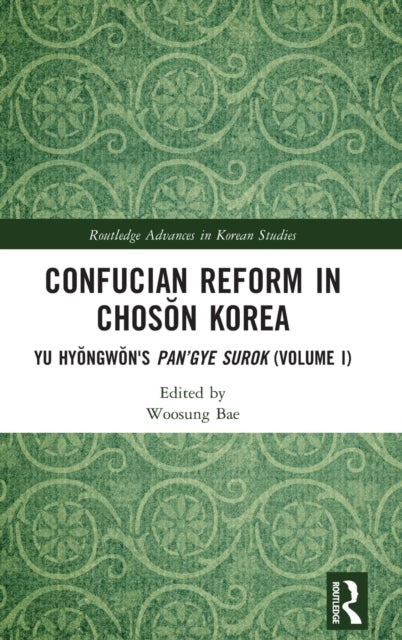 Book cover of: Confucian Reform in Choson Korea. By: Hyong-Won Yu