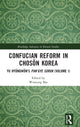 Book cover of: Confucian Reform in Choson Korea. By: Hyong-Won Yu