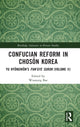 Book cover of: Confucian Reform in Choson Korea. By: Hyong-Won Yu