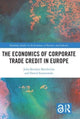 Book cover of: Economics of Corporate Trade Credit in Europe. By: Julia Koralun-Bereznicka