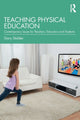 Book cover of: Teaching Physical Education. By: Gary Stidder