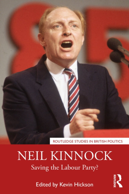 Book cover of: Neil Kinnock. By: Kevin Hickson