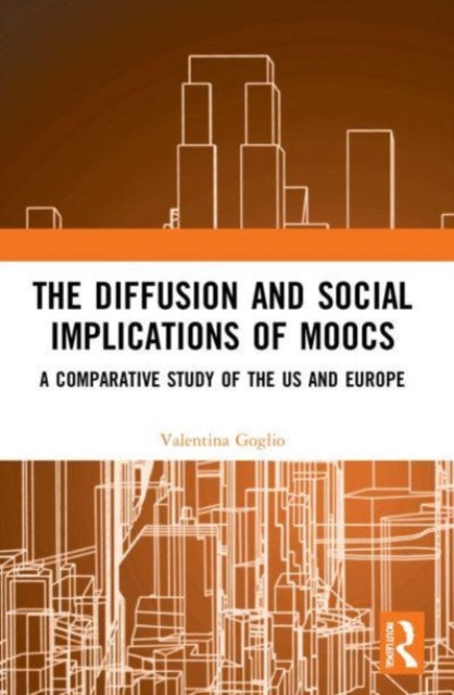 Book cover of: Diffusion and Social Implications of MOOCs. By: Valentina Goglio