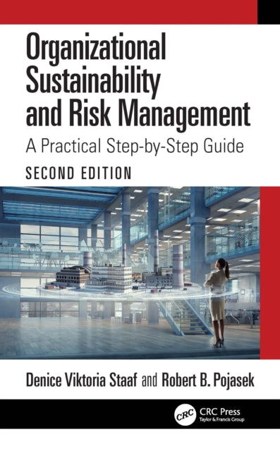 Book cover of: Organizational Sustainability and Risk Management. By: Denice Viktoria Staaf